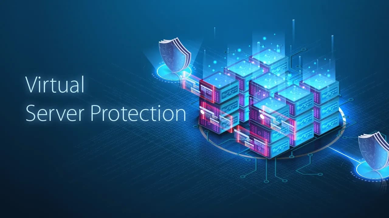 Understanding the Importance of Virtual Server Protection in Today’s Cyber Landscape